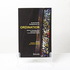 South Pacific Perspectives On Ordination