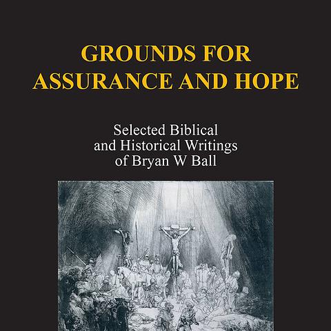 Grounds For Assurance and Hope
